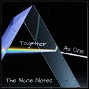 The None Notes - Together As One Radio Edit
