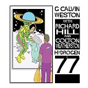 G Calvin Weston feat Richard Hill Colton… - The Flame feat Richard Hill Colton…