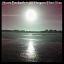 Scott Beckwith - All My Love Songs Are for You