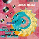 Juan Mejia - Soul Shaka DAN K Remix