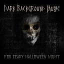 Scary Halloween Night Ambient - Demonic Vibe