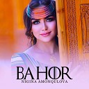 Nigina Amonqulova - Bahor