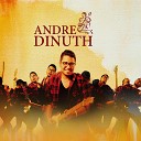 Andre Dinuth - Coming Home To You