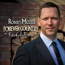Robert Mizzell feat Trudi Lalor - Close to You