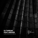DJ Tarkan feat Anduze - Lovely Goda Brother Remix