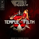 Stormtrooper - Temple of Filth Dirty Mix