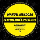 Manuel Mendosa - Punky Funky
