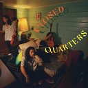 leon karlos - Closed Quarters