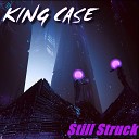 King Case - Enslavement