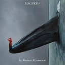 Magnetik - Pour Me Another Glass Bonus Track
