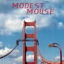 Modest Mouse - Broke Live