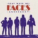 Faces - Stay With Me