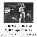 Thomas Jefferson Slave Apartments - Five Year Plan