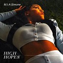 M I A Simone - High Hopes