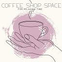 Calming Jazz Relax Academy - Fresh Coffee for Time with Book