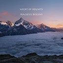 Night Of Serenity - Peaceful Descent