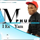 Mphuphe - Ingoma inodlame