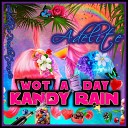 Adelite - Wot a Day Kandy Rain