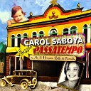 Carol Saboya - Pot Pourri Sess o Passatempo Recenseamento E O Mundo N o Se…