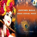 Pardeep Panchal - Govind Bolo Hari Gopal Bolo