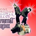 One Million Dollar Band - Garbage