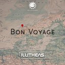 Illitheas - Bon Voyage Extended Mix