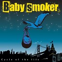 Baby smoker - Hello Mr Rock