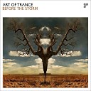 Art Of Trance - Before The Storm Gai Barone Remix