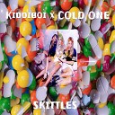 COLD ONE feat Kiddi Boi - Skittles