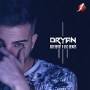 Dryan - Diferente a las Dem s