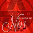Tony Allen feat Leanne louise - No 1