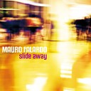 Mauro Falardo feat Simona Bencini - Slide Away