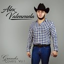 Alex Valenzuela - Que No Se Apage la Lumbre