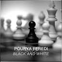 Pourya Feredi - Black and White Extended Mix