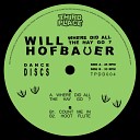 Will Hofbauer - Where Did All The Hay Go