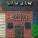 Law Jaw - Sleaze