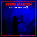 Steve Marten - Into The New World Radio Edit