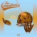 The Lunaticos - Fe