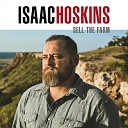 Isaac Hoskins - I Make My Living in a Tavern