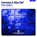 Iversoon & Alex Daf - Interception (Extended Mix)