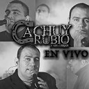 Cachuy Rubio - Flor Hermosa En Vivo