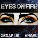 Zedarius - Eyes on Fire