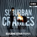 Sub Urban - Cradles Eugene Star Radio Edit