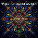 Priest Of Secret Garden - Ancient Spirit