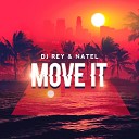 DJ Rey Natel - Move It