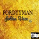 Fordyyman Dollar Sign - Starboy Dey my side