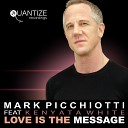 Mark Picchiotti feat Kenyata White - Love Is The Message Mark s Disco Instrumental