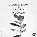 Braulio Silva Andyboi - Kudala
