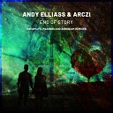 Andy Elliass Arczi - End Of Story DreamLife Remix