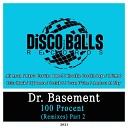 Dr Basement - 100 Procent Amateur At Play s Bedroom Dub Mix